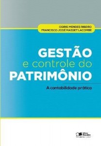 Baixar Gestão e Controle do Patrimônio – A Contabilidade Prática – 1ª Edição pdf, epub, eBook