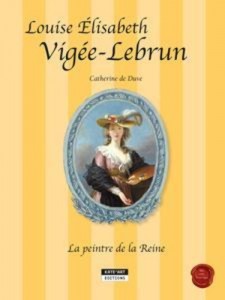 Baixar Louise-elisabeth vigee-lebrun, la peintre de la pdf, epub, eBook