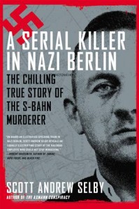 Baixar Serial killer in nazi berlin, a pdf, epub, eBook