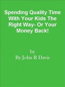 Baixar Spending quality time with your kids the right pdf, epub, eBook