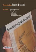 Baixar Nossas crianças não podem mais esperar!: a inclusão escolar em foco pdf, epub, eBook