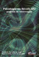 Baixar Psicologia no Século XXI: projetos de intervenção pdf, epub, eBook