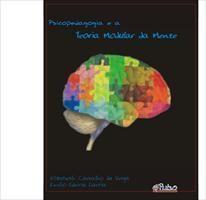 Baixar Psicopedagogia e a Teoria Modular da Mente pdf, epub, eBook