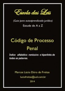 Baixar ESCOLA DAS LEIS – CÓDIGO DE PROCESSO PENAL pdf, epub, eBook