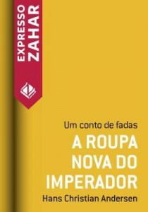 Baixar A roupa nova do imperador – Um conto de fadas pdf, epub, eBook