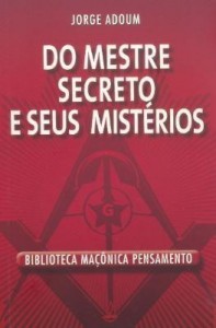 Baixar Do Mestre Secreto e Seus Mistérios pdf, epub, eBook