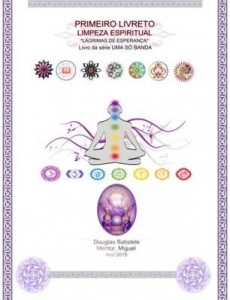 Baixar LIMPEZA ESPIRITUAL – LÁGRIMAS DE ESPERANÇA – UMA SÓ BANDA pdf, epub, eBook