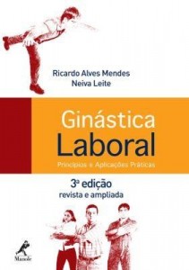 Baixar Ginástica Laboral  – Princípios e Aplicações Práticas – 3ª Ed. pdf, epub, eBook