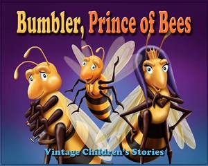 Baixar Bumbler, prince of bees pdf, epub, eBook