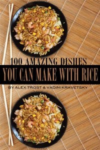 Baixar 100 amazing dishes you can make with rice pdf, epub, eBook