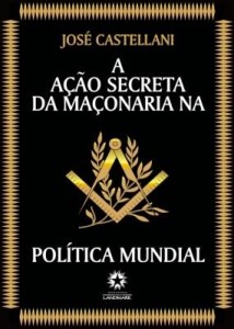Baixar A Ação Secreta da Maçonaria na Política Mundial pdf, epub, eBook