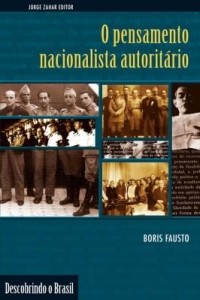 Baixar O pensamento nacionalista autoritário pdf, epub, eBook