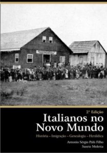 Baixar Italianos no Novo Mundo – História – Imigração – Genealogia – Heráldica pdf, epub, eBook
