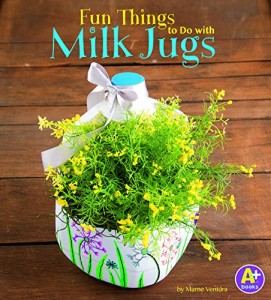 Baixar Fun things to do with milk jugs pdf, epub, eBook