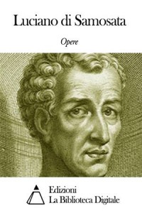 Baixar Opere di luciano di samosata pdf, epub, eBook