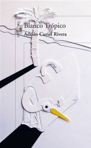 Baixar Blanco tropico pdf, epub, eBook