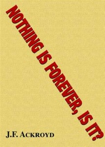 Baixar Nothing is forever, is it? pdf, epub, eBook