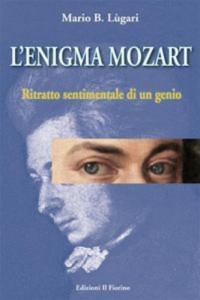 Baixar L’enigma mozart – ritratto sentimentale di un pdf, epub, eBook