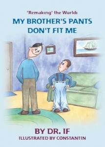 Baixar ‘remaking’ the world: my brother’s pants don’t pdf, epub, eBook