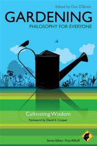 Baixar Gardening – philosophy for everyone pdf, epub, eBook