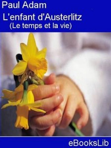 Baixar L’enfant d’austerlitz, le temps et la vie pdf, epub, eBook