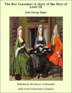 Baixar Boy crusaders: a story of the days of louis pdf, epub, eBook