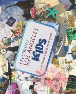 Baixar Exploring los angeles with kids pdf, epub, eBook