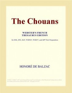 Baixar Chouans (webster’s french thesaurus edition), the pdf, epub, eBook