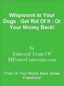 Baixar Whipworm in your dogs – get rid of it – or your pdf, epub, eBook