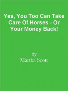 Baixar Yes, you too can take care of horses – or your pdf, epub, eBook
