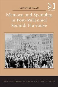 Baixar Memory and spatiality in post-millennial spanish pdf, epub, eBook