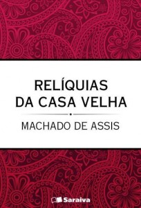 Baixar Reliquias de Casa Velha pdf, epub, eBook