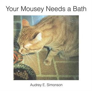 Baixar Your mousey needs a bath pdf, epub, eBook