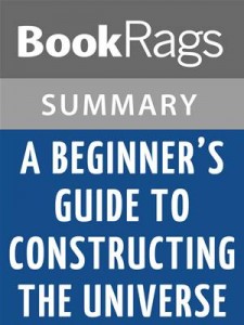 Baixar Beginner’s guide to constructing the universe pdf, epub, eBook
