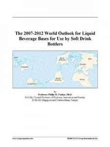 Baixar 2007-2012 world outlook for liquid beverage pdf, epub, eBook