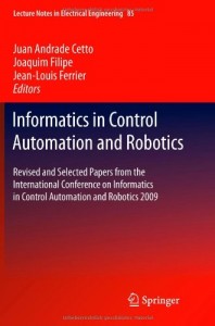 Baixar Informatics in control automation and robotics pdf, epub, eBook
