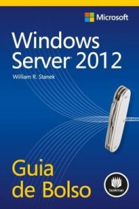 Baixar Windows Server 2012: Guia de Bolso pdf, epub, eBook