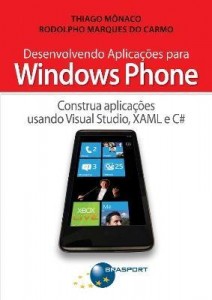 Baixar Desenvolvendo Aplicações Para o Windows Phone pdf, epub, eBook