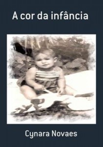 Baixar A Cor Da Infância pdf, epub, eBook