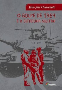 Baixar Golpe de 1964 e a ditadura militar, o pdf, epub, eBook