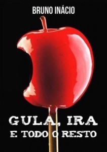 Baixar Gula, Ira E Todo O Resto pdf, epub, eBook