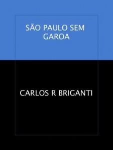 Baixar SÃO PAULO SEM GAROA pdf, epub, eBook