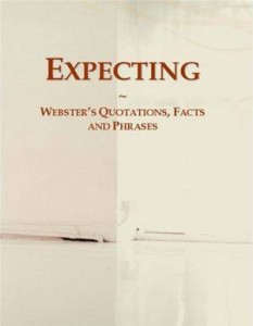 Baixar Expecting: websters quotations, facts and pdf, epub, eBook