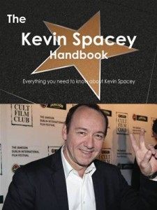 Baixar Kevin spacey handbook – everything you need pdf, epub, eBook