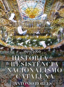 Baixar Historia de la resisistencia al nacionalismo pdf, epub, eBook