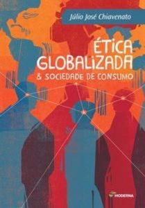 Baixar Etica globalizada & sociedade de consumo pdf, epub, eBook