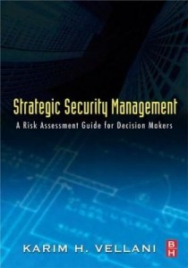 Baixar Strategic Security Management: A Risk Assessment Guide for Decision Makers pdf, epub, eBook