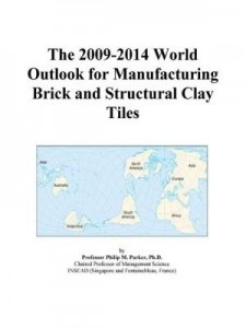 Baixar The 2009-2014 World Outlook for Manufacturing Brick and Structural Clay Tiles pdf, epub, eBook