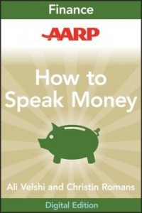 Baixar AARP How to Speak Money pdf, epub, eBook