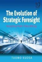 Baixar The Evolution of Strategic Foresight: Navigating Public Policy Making pdf, epub, eBook